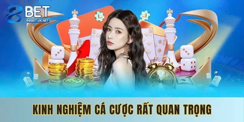 Kinh nghiệm cá cược cần có ở người chơi