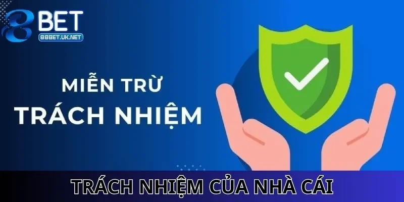 Trách nhiệm của nhà cái với chính sách theo quy định quốc tế